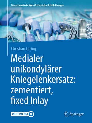 cover image of Medialer unikondylärer Kniegelenkersatz